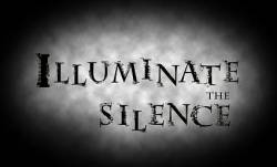 Illuminate The Silence : Illuminate the Silence